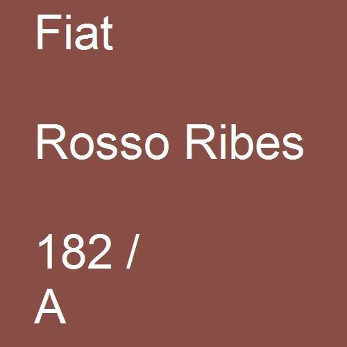 Fiat, Rosso Ribes, 182 / A.